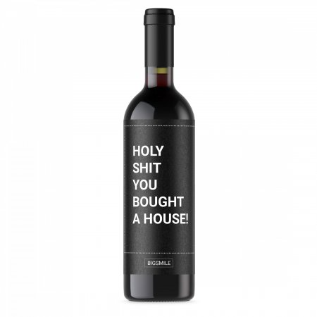 Holy Shit You Bought a House